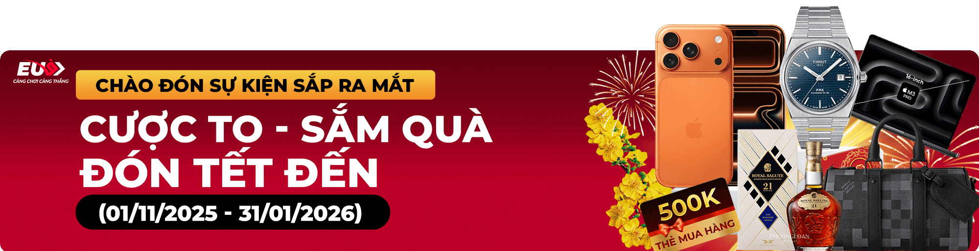 CƯỢC TO SẮM QUÀ