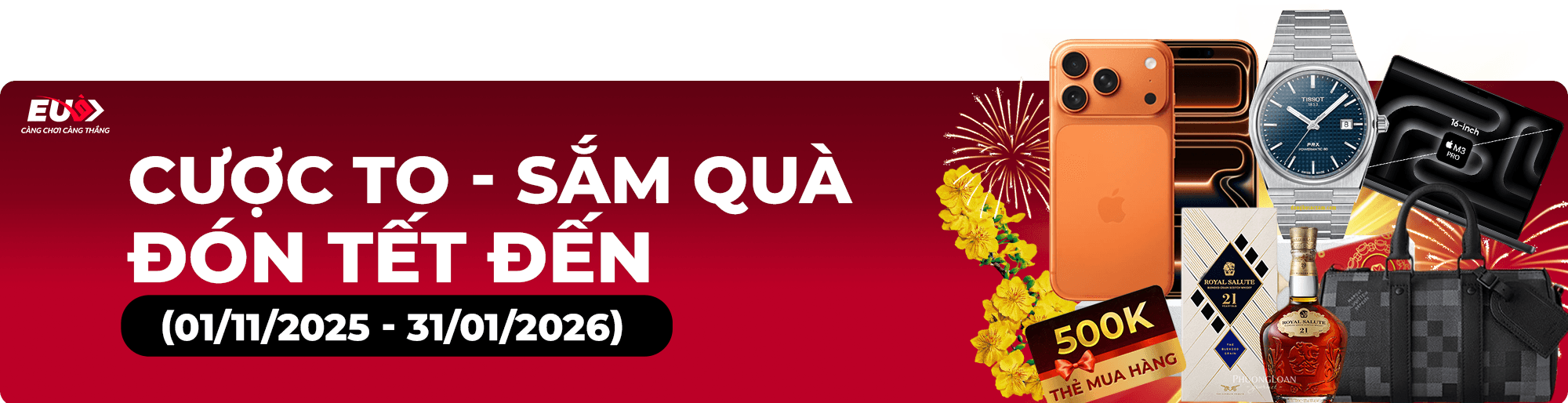 CƯỢC TO SẮM QUÀ